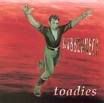 Toadies.jpg image by jcast308